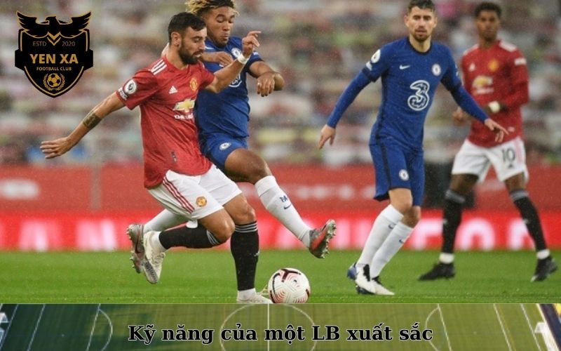Kỹ năng của một LB xuất sắc