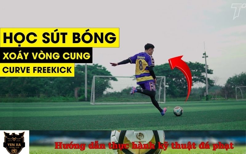 Hướng dẫn thực hành kỹ thuật đá phạt