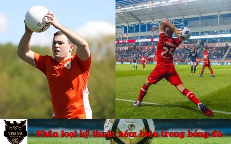 Phân loại kỹ thuật ném biên trong bóng đá