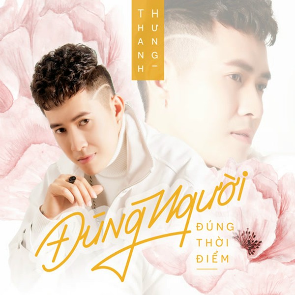 dung-nguoi-dung-thoi-diem-thanh-hung
