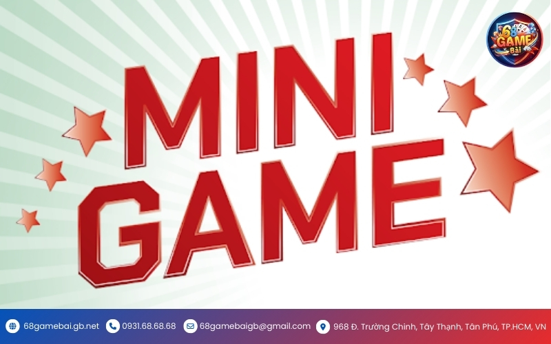 Các Mini Game Dễ Chơi Dễ Trúng Thưởng Hút Triệu Lượt Tải